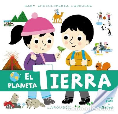 Libros: Baby enciclopedia. El Planeta Tierra- 9788416368181