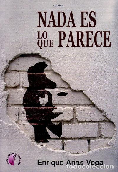 Libros: Nada es lo que parece- 9788489212787