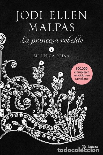 Livres: Mi &uacute;nica reina- 9788408213499