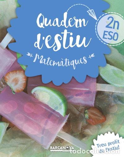 Libros: Quadern estiu Matem&agrave;tiques 2n ESO- 9788448940201