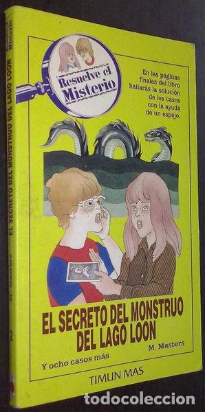 Libros: El secreto del monstruo del lago Loon- 9788471768254