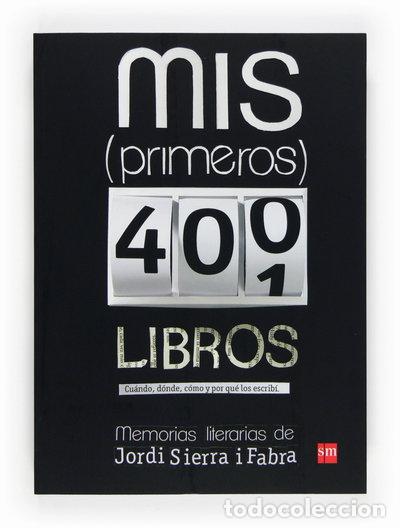 Libros: Mis (primeros) 400 libros- 9788467557039