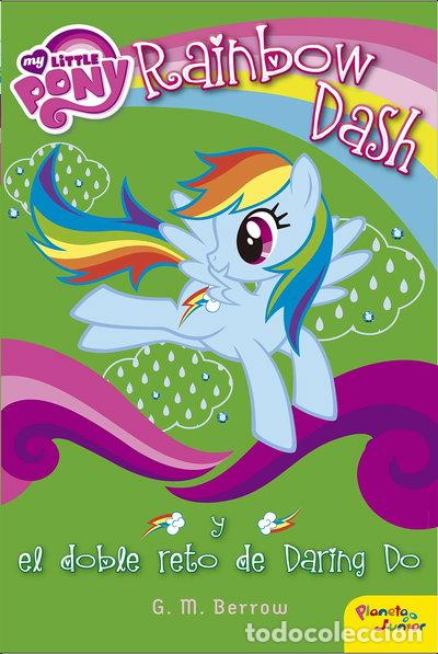 Libros: My Little Pony. Rainbow Dash y el doble reto de Daring Do- 9788408155850