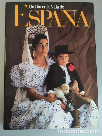 Libri di seconda mano: Un d&iacute;a en la vida de Espa&ntilde;a- 9788432065644