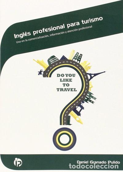 Libros: Ingl&eacute;s profesional para turismo- 9788498395488