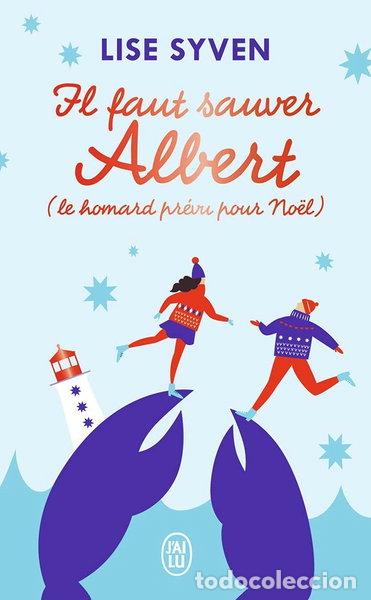 Livros em segunda m&atilde;o: Il faut sauver Albert (Le homard pr&eacute;vu pour No&euml;l)- 9782290231432