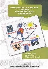 Libros: Intermediate English Course for Industrial Engineers- 9788497057462