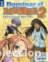 Libros: Dominar el Manga 2. Sube de nivel con Mark Crilley- 9788441535909
