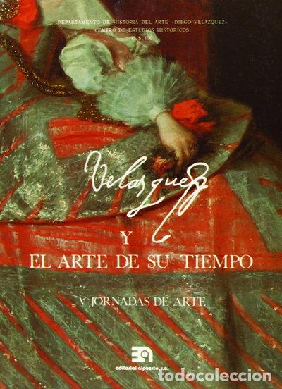 books: Vel&aacute;zquez y el arte de su tiempo- 9788438101643