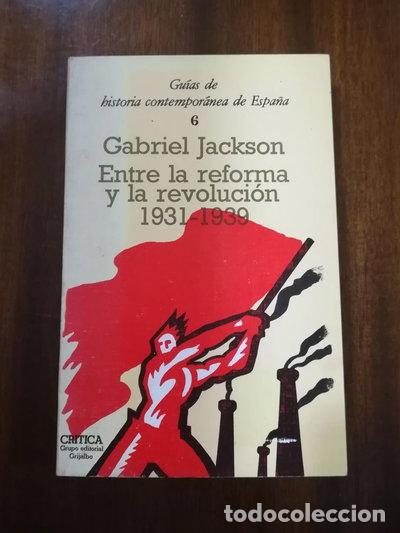 Libros: Entre la reforma y la revoluci&oacute;n- 9788474231311