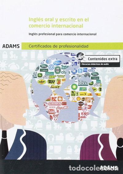 Libros: Ingl&eacute;s oral y escrito en el comercio internacional- 9788490255582