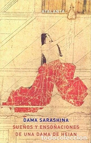 Livres: Sue&ntilde;os y enso&ntilde;aciones de una dama de Heian- 9788493576356