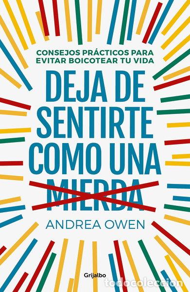 Livres: Deja de sentirte como una mierda- 9788425356933