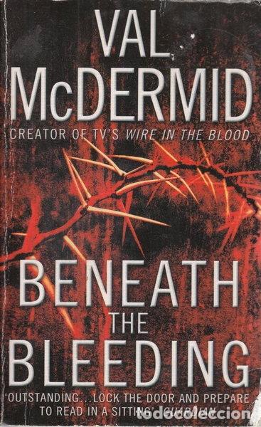 Livres: Beneath the Bleeding- 9780007930135