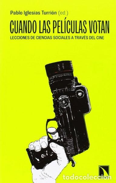 Libros: Cuando las pel&iacute;culas votan- 9788483198315