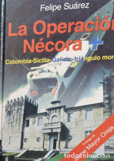 Libri di seconda mano: La Operaci&oacute;n N&eacute;cora- 9788460561897