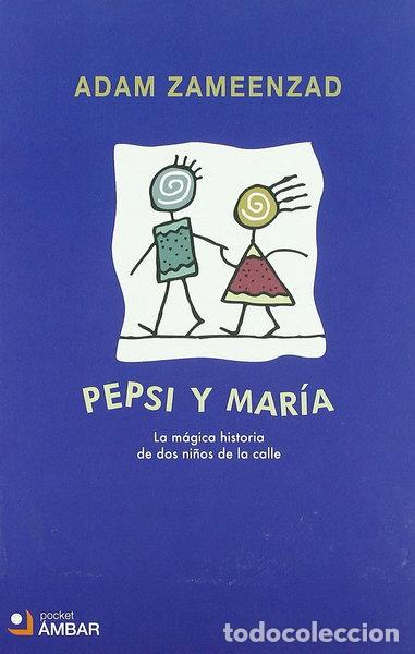 Libros: Pepsi y Mar&iacute;a- 9788492687282