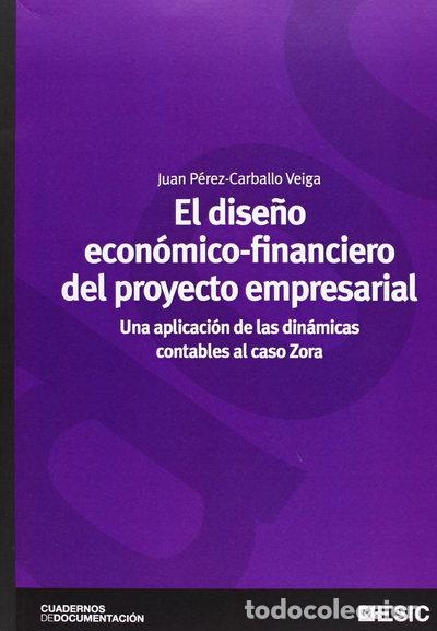 B&uuml;cher: El dise&ntilde;o econ&oacute;mico-financiero del proyecto empresarial- 9788473566544