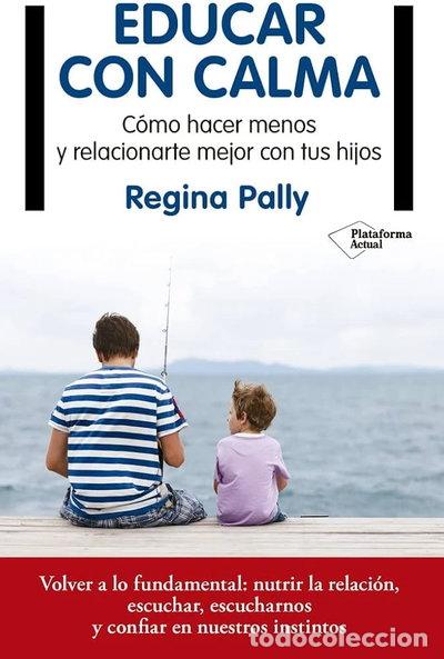 Libri di seconda mano: Educar con calma- 9788417114749