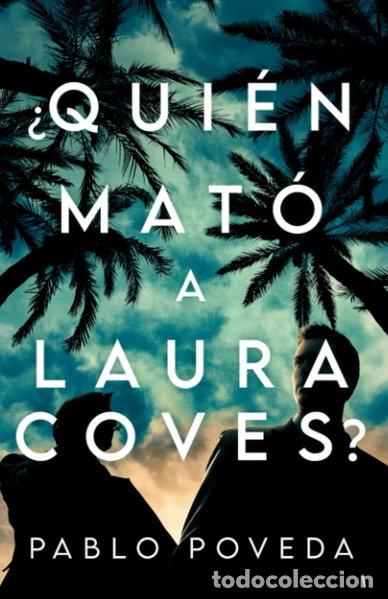 books: &iquest;Qui&eacute;n mat&oacute; a Laura Coves?- 9798493940491