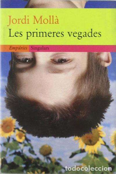 Libros: Les primeres vegades- 9788475966557