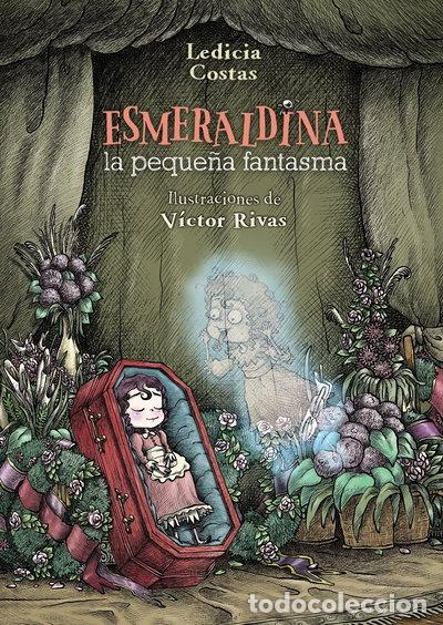 Libros: Esmeraldina, la peque&ntilde;a fantasma- 9788469825006