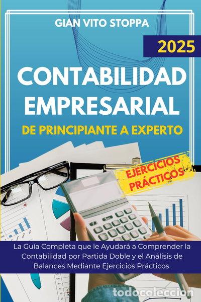 Libros: Contabilidad empresarial de principiante a experto- 9798343886740