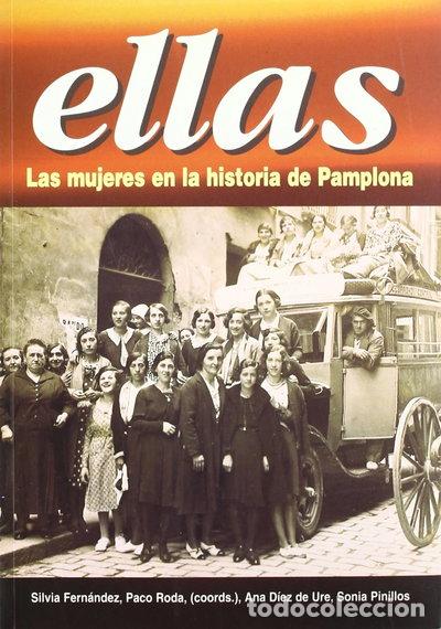 Libros: Ellas, las mujeres en la historia de Pamplona- 9788489590403
