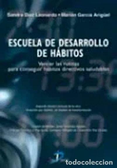 Libri di seconda mano: Escuela de desarrollo de h&aacute;bitos- 9788479788636