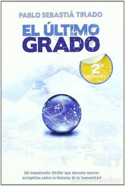 Libros: El &uacute;ltimo grado- 9788493762049