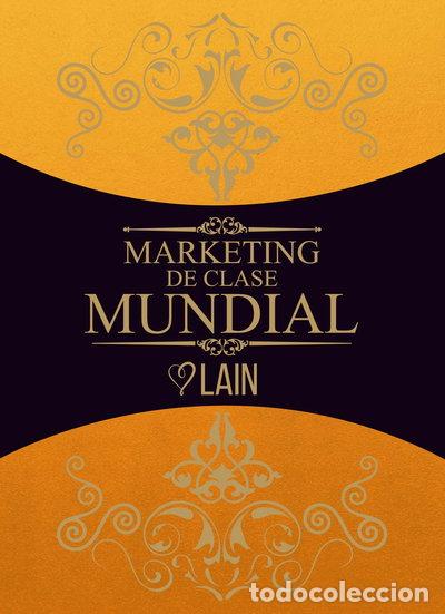 Libros: Marketing de clase mundial- 9788409052929