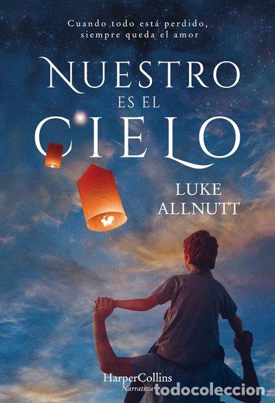 Livres: Nuestro es el cielo- 9788491392125