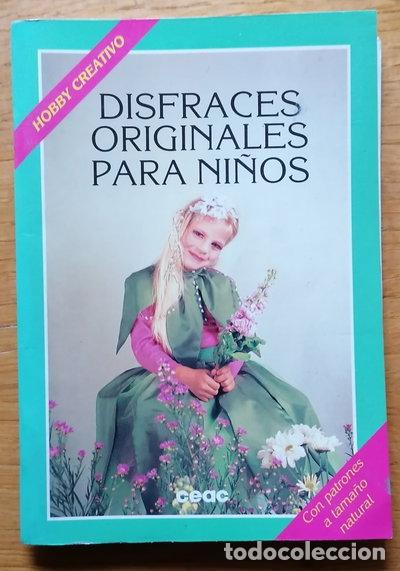 Libros: Disfraces originales para ni&ntilde;os- 9788432981388