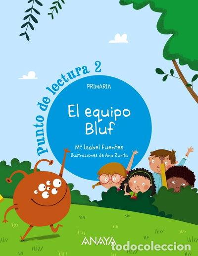 Libros: Punto de lectura 2. El equipo Bluf- 9788469892480