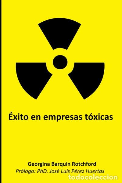 Libros: &Eacute;xito en empresas t&oacute;xicas- 9798786426480