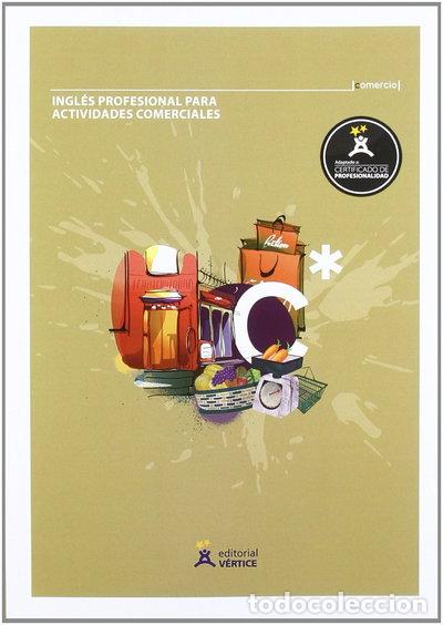 Libros: Ingl&eacute;s profesional para actividades comerciales- 9788499314433