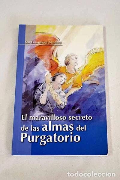 Libros: El maravilloso secreto de las almas del purgatorio- 9788461428380