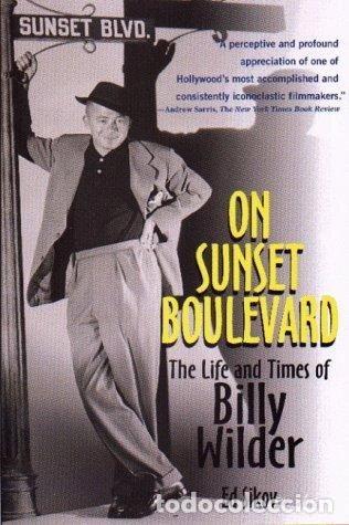 Libri di seconda mano: On Sunset Boulevard: The Life and Times of Billy Wilder- 9780786885039