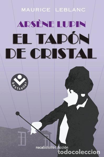 Livres: Ars&egrave;ne Lupin. El tap&oacute;n de cristal- 9788417821852