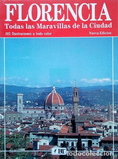 Libros: Florencia. Todas las maravillas de la ciudad- 9788872040539