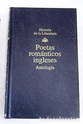 Livres: Poetas rom&aacute;nticos ingleses. Antolog&iacute;a- 9788447303304