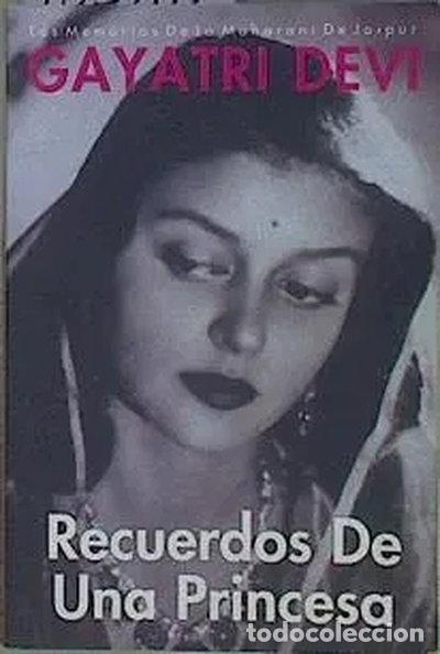 Libri di seconda mano: Recuerdos de una princesa- 9788172341237
