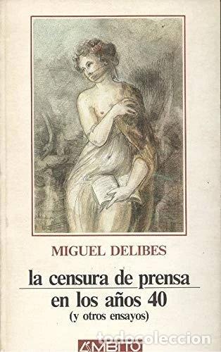 Libri di seconda mano: La censura de prensa en los a&ntilde;os 40- 9788486047412