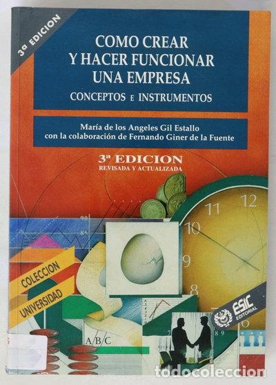 books: C&oacute;mo crear y hacer funcionar una empresa- 9788473561297