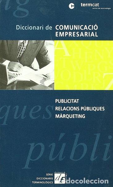 Libros: Diccionari de comunicaci&oacute; empresarial- 9788441202283
