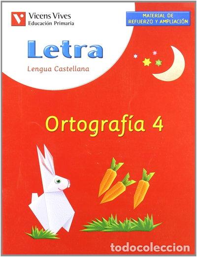 books: Letra Ortograf&iacute;a 4- 9788431676261