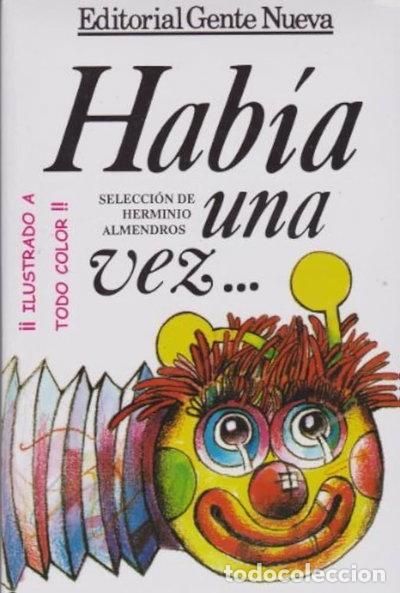 Libros: Hab&iacute;a una vez--- 9789590808326