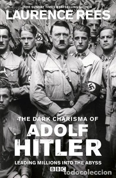 Libros: The Dark Charisma of Adolf Hitler- 9780091917630