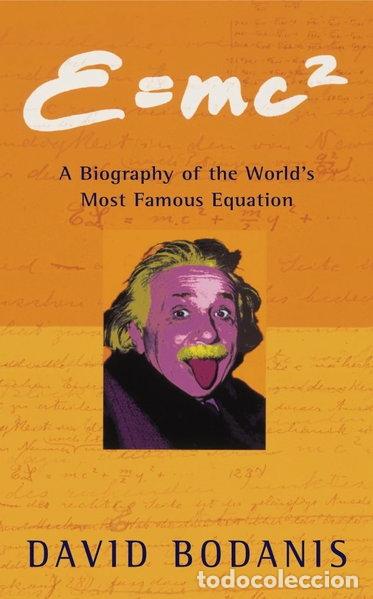 Libros: E=mc2: A Biography of the World's Most Famous Equation- 9780330391658
