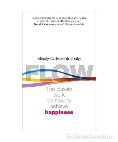 Livres: Flow: The Psychology of Happiness- 9780712657594